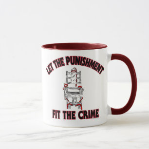 Lassen Sie die Bestrafungstanne die Verbrechen Tasse