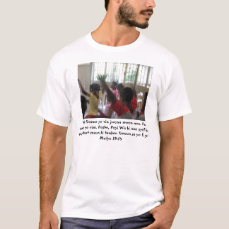 Lassen Sie die kleinen Kinder zu mir kommen… T-Shirt