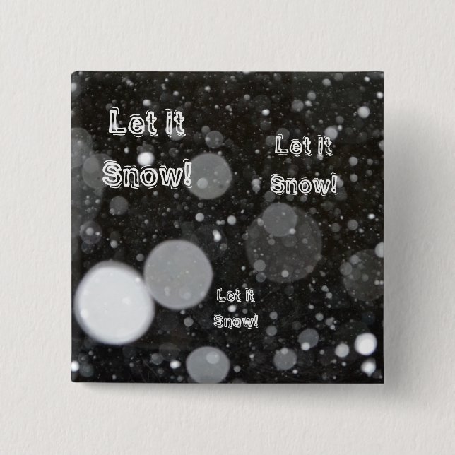 Lassen Sie es auf einem schneebedeckten Hintergrun Button (Vorderseite)