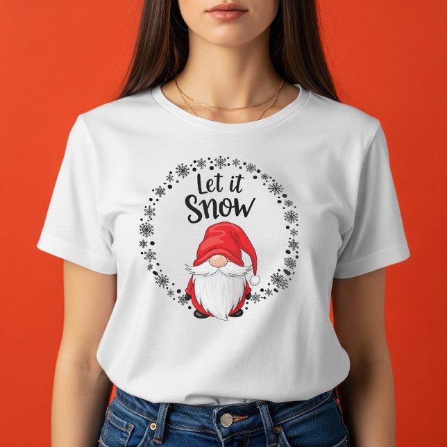 Lassen Sie es Niedlichen Weihnachtsgnome mit Schne T-Shirt (Von Creator hochgeladen)