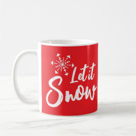 Lassen Sie es schneeflattern roter Winter Kaffeetasse