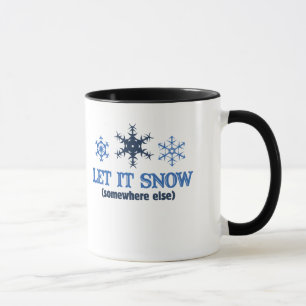 LASSEN SIE ES SCHNEEN TASSE