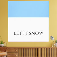 LASSEN SIE ES SCHNEEN Winter White Sky Blue Color 