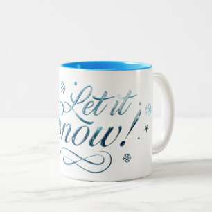Lassen Sie es schneit Zweifarbige Tasse