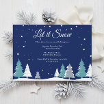 Lassen Sie es Winter Bäume Weihnachten Party Schne Einladung<br><div class="desc">Der wunderschöne Mitternachtsblauer Himmel mit den Weihnachtsbäumen schmückt diese hübsche,  maßgeschneiderte Weihnachtsweihnachtsfeier für eine Familie oder ein Unternehmen. Schneeflocken den herrlichen Wald und weiße Schneeflocken springen in der Nachtluft hinunter. Personalisieren Sie diese hübschen lädt zu einem Urlaub Ansammlung.</div>