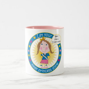 Lassen Sie Ihre innere Prinzessin Shine Tasse