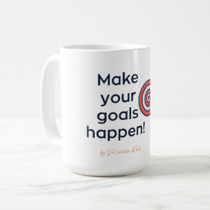 Lassen Sie Ihre Ziele verwirklichen Kaffee-Tasse Kaffeetasse