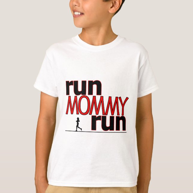 Lassen Sie Mama-Lauf laufen T-Shirt (Vorderseite)