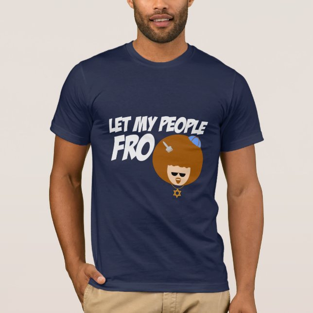 Lassen Sie meine Leute gehen T-Shirt (Vorderseite)