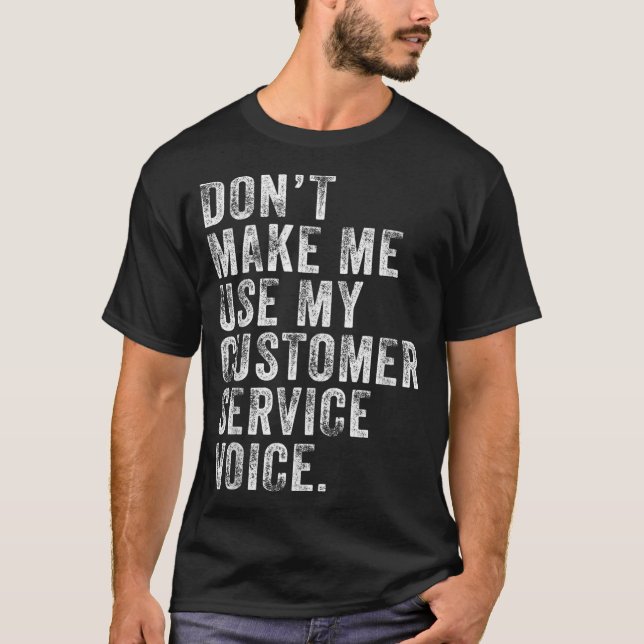 Lassen Sie mich den Voice-Funny von meinem Kundens T-Shirt (Vorderseite)