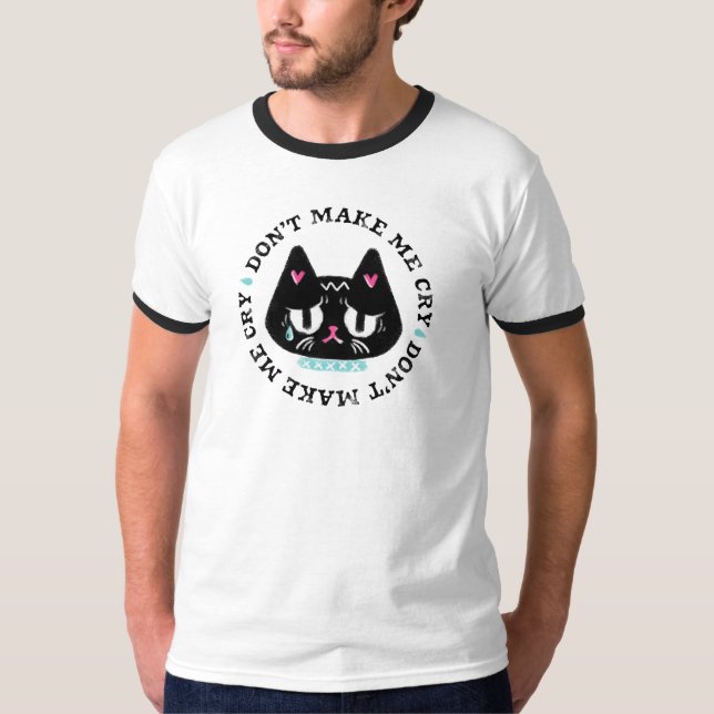 Lassen Sie mich keinen Cat Graphic Art Slogan wein T-Shirt (Vorderseite)