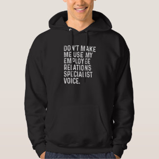 Lassen Sie mich nicht den Spezialisten für Arbeitn Hoodie
