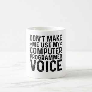 Lassen Sie mich nicht meine Computerprogrammierers Kaffeetasse