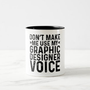Lassen Sie mich nicht meine grafische Designer-Sti Zweifarbige Tasse