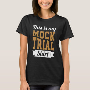 Lassen Sie mich nicht meine Mock Trial Voice Funny T-Shirt