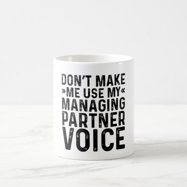 Lassen Sie mich nicht meine Stimme als geschäftsfü Kaffeetasse (Mittel)