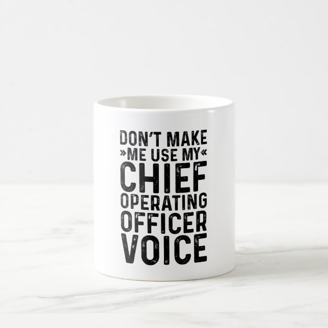 Lassen Sie mich nicht meine Stimme des Chief Opera Kaffeetasse (Mittel)