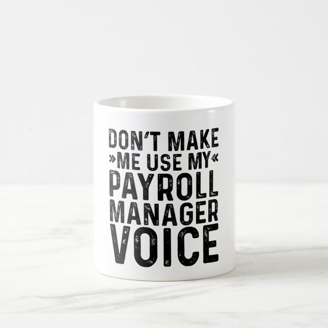 Lassen Sie mich nicht meine Stimme des Gehaltsleit Kaffeetasse (Mittel)
