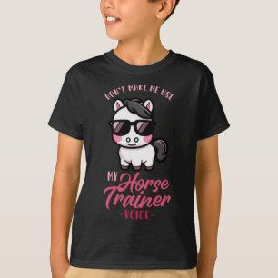 Lassen Sie mich nicht meine Stimme des Pferdetrain T-Shirt