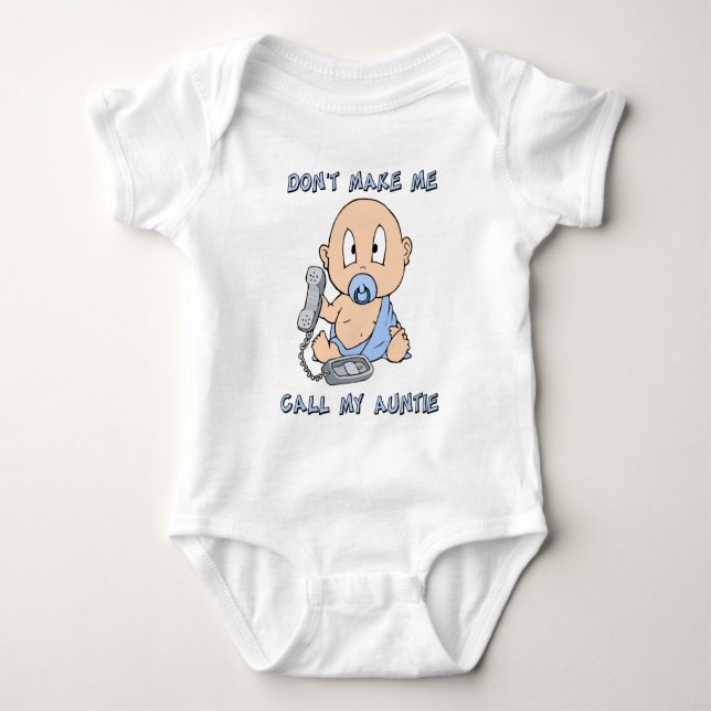 Lassen Sie mich nicht meine Tante anrufen Baby Strampler (Vorderseite)