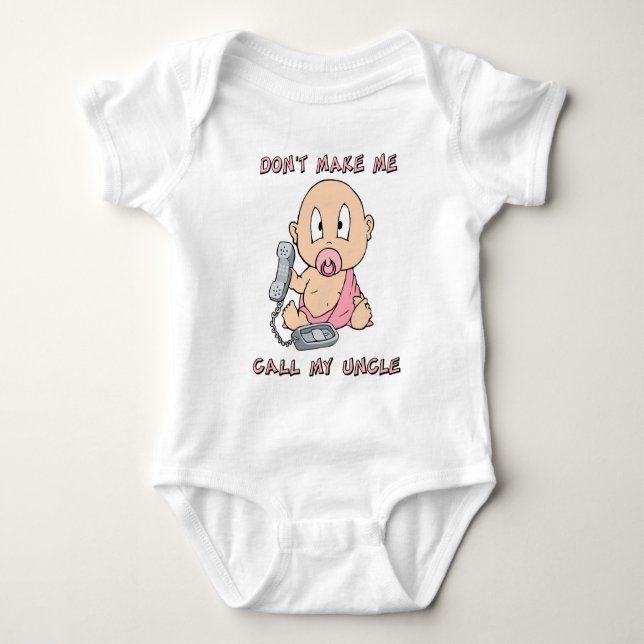 Lassen Sie mich nicht meinen Onkel anrufen Baby Strampler (Vorderseite)
