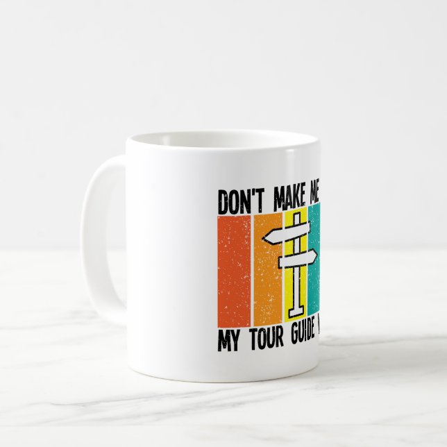 Lassen Sie mich nicht meinen Reiseführer mit der S Kaffeetasse (Vorderseite Links)