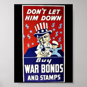 Lassen Sie nicht ihn unten, Kauf-Kriegs-Bindungen Poster