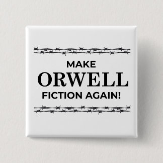 Lassen Sie Orwell Fiktion wieder knöpfen Button