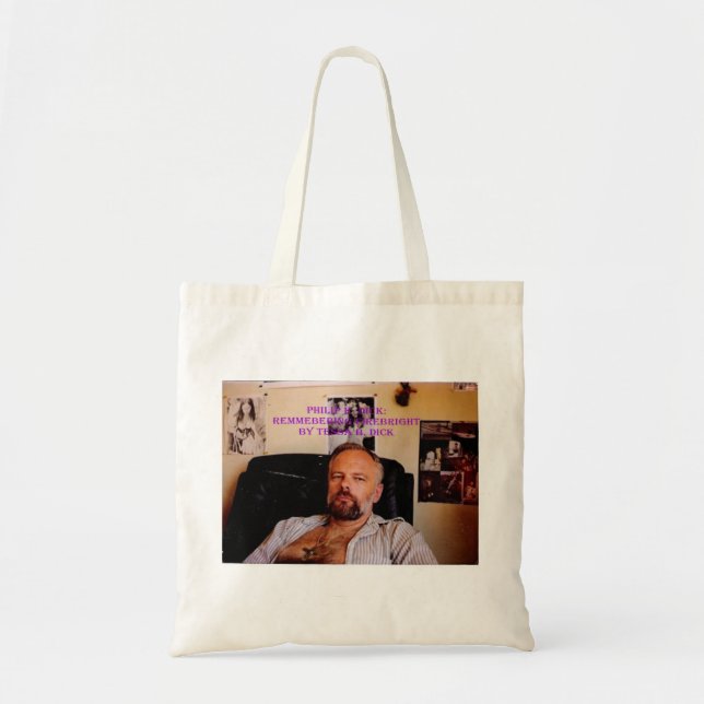 Lassen Sie Philip K. Dick Ihre Tasche tragen! (Vorne)