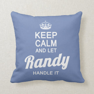 Lassen Sie Randy es behandeln! Kissen