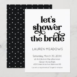 Lassen Sie uns die Bride-Typografie duschen Einladung