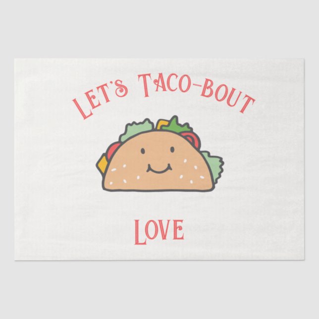 Lassen Sie uns die Taco-Bout-Liebe individuell anp Seidenpapier (Vorderseite)