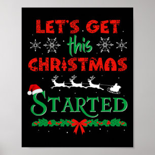 Lassen Sie uns dieses Weihnachtsfest beginnen Weih Poster