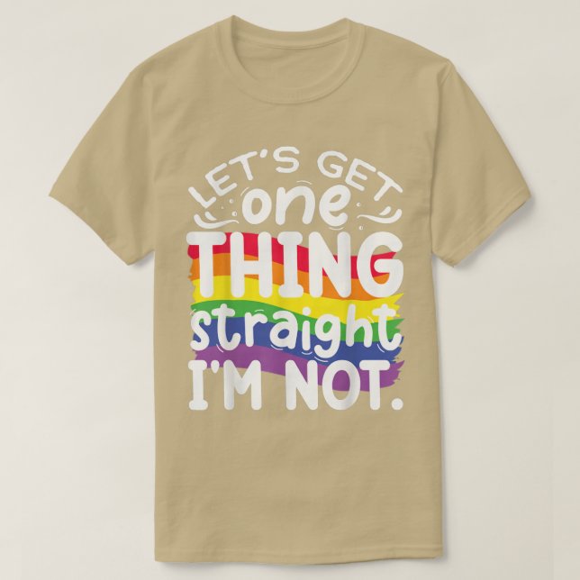 Lassen Sie uns eine Sache direkt machen, die ich n T-Shirt (Design vorne)