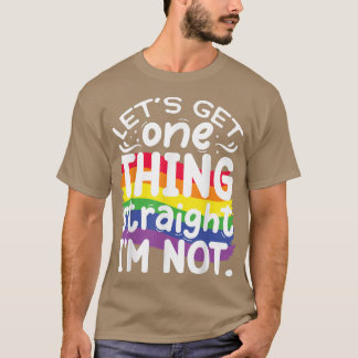 Lassen Sie uns eine Sache direkt machen, die ich n T-Shirt