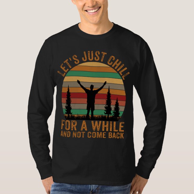 LASSEN SIE UNS EINFACH EINE Weile KINDER LANGEN UN T-Shirt (Vorderseite)