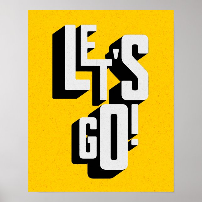Lassen Sie uns inspirierendes, modernes Motivieren Poster (Vorne)