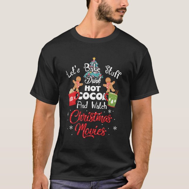 Lassen Sie uns Stuff trinken heißen Kakao und Film T-Shirt (Vorderseite)