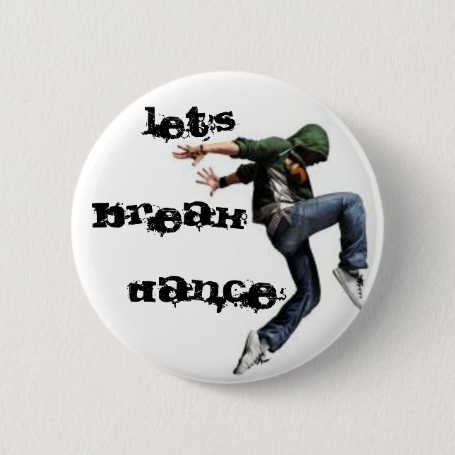 LASSEN SIE US-BRUCH-TANZ BUTTON (Vorderseite)