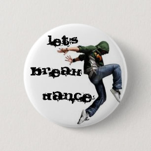 LASSEN SIE US-BRUCH-TANZ BUTTON