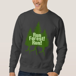 Lassen Sie Waldlauf laufen Sweatshirt