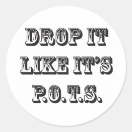 lassen wie seine Töpfe Runder Aufkleber