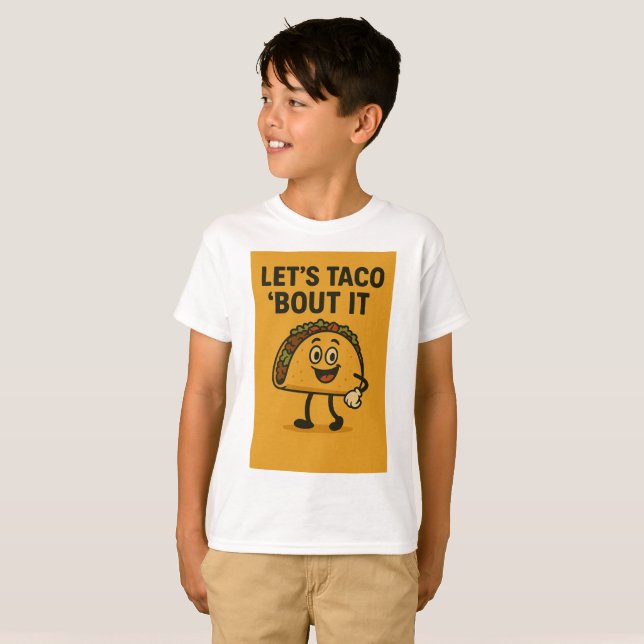 Lassend Taco "Bout It T-Shirt (Vorne ganz)
