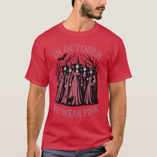 Lässiger Oktober für Frauen Wir tragen rosa Rotzun T-Shirt