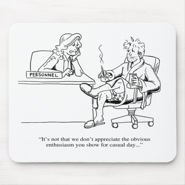 Lässiger Tag Mousepad (Vorne)
