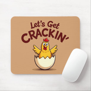 Lass's Get Crackin's Funny Chicken Farm Pun Mousepad