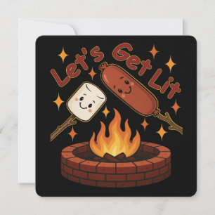 Lass's Get Lit Firepit - Niedlicher Marshmallow &  Einladung