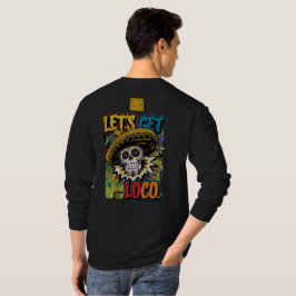 Lass's Get Loco T-Shirt