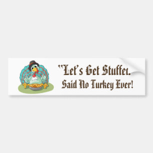 Lass's Get Stuffed Erntedank Holiday Türkei Autoaufkleber