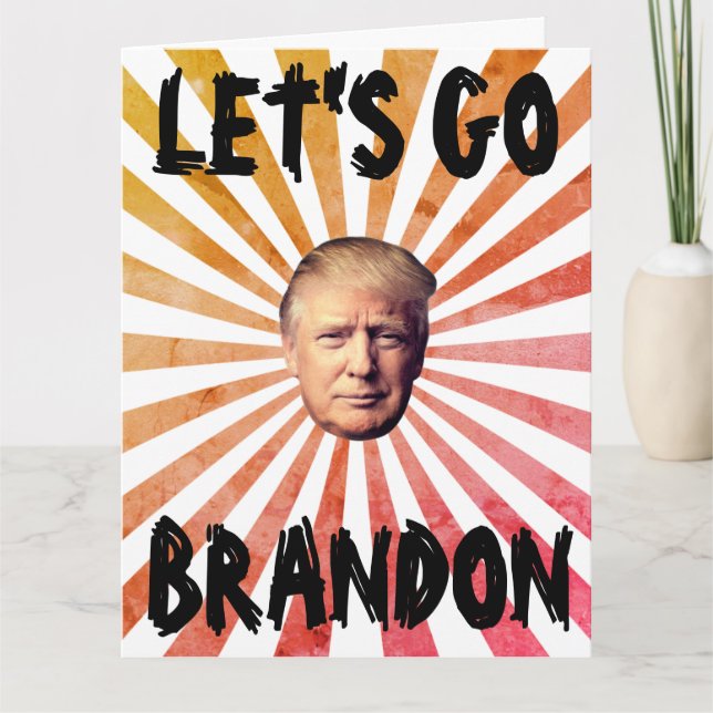 LASS'S GO BRANDON BIG BIRTHDAY CARD KARTE (Vorderseite)